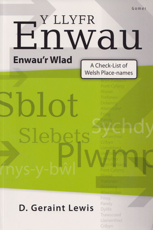 Llun o 'Y Llyfr Enwau - Enwau'r Wlad / A Check-List of Welsh Place-Names' 
                              gan D. Geraint Lewis